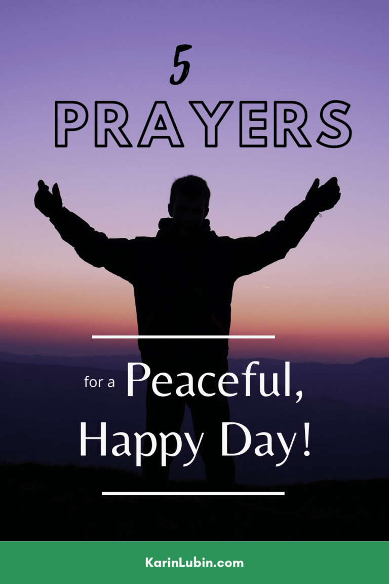 5 Prayers For A Peaceful, Happy Day