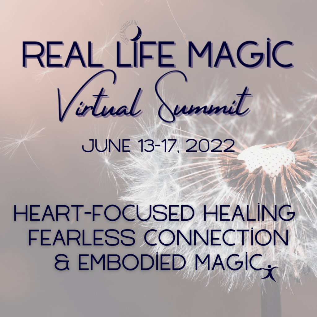 Real Life Magic Virtual Summit June 2022